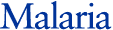 Malaria